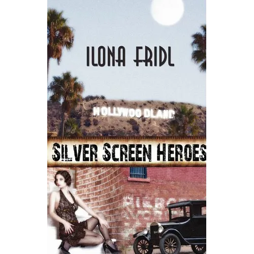 Silver Screen Heroes