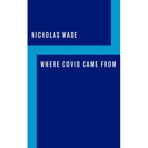 Where Covid Came from