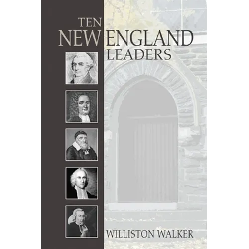 Ten New England Leaders