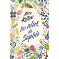 Las Alas de Sophie (Novela) / Sophie's Wings (a Novel)