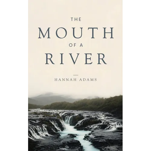 The Mouth of a River