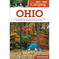 Best Tent Camping: Ohio: Your Car-Camping Guide to Scenic Beauty, the Sounds of Nature, and an Escape from Civilization