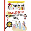 Investigate! Understanding God: The Christian Faith