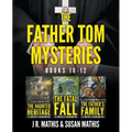 The Father Tom Mysteries: Books 10-12