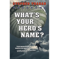 What's Your Hero's Name?