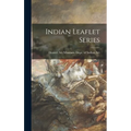 Indian Leaflet Series