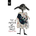 The Mother of Cloth Dolls