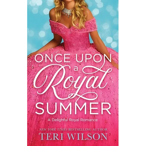 Once Upon a Royal Summer