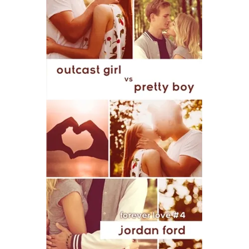 Outcast Girl vs Pretty Boy