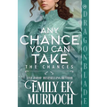 Any Chance You Can Take: A Regency Historical Romance