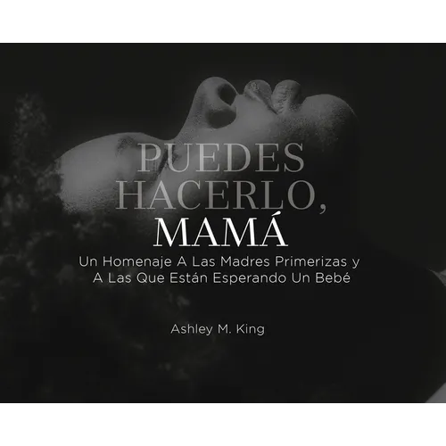 Puedes Hacerlo, Mamá