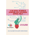 La Era Virtual: Un mundo de algoritmos, bots e inteligencia artificial para ti