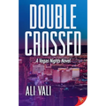 Double-Crossed