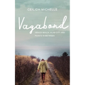 Vagabond: Venice Beach, Slab City and Points in Between