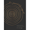 The Possibility Project: A Guided Journal for Creating What's Possible