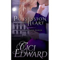 Possession of the Heart: The Possession Series