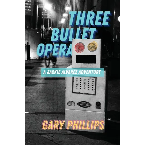 Three Bullet Opera