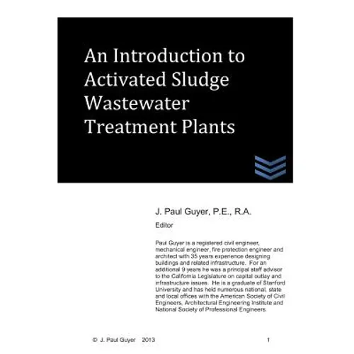 An Introduction to Activated Sludge Wastewater Treatment Plants