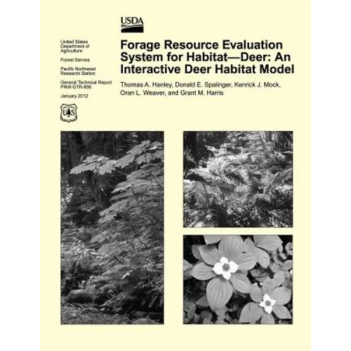 Forage Resource Evaluation System for Habitat- Deer: An Interactive Deer Habitat Model