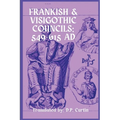 Frankish & Visigothic Councils: 549-615 AD