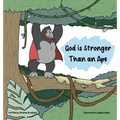 God is Stronger Than an Ape