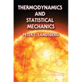 Thermodynamics and Statistical Mechanics