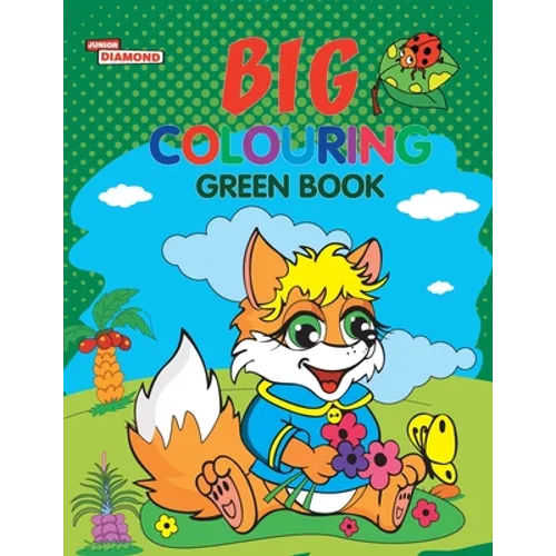 Big Colouring Green Book for 5 to 9 years Old Kids Fun Activity and Colouring Book for Children