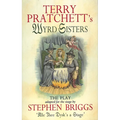 Wyrd Sisters: The Play