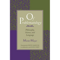 Of Problematology: Philosophy, Science, and Language