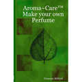 Aroma Care(TM) Make your own Perfume