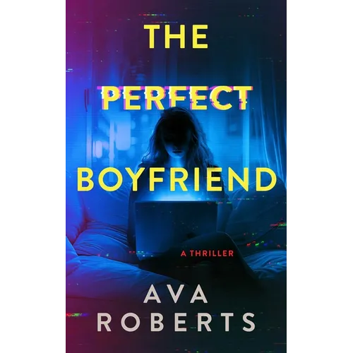 The Perfect Boyfriend