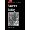 Measurement in Psychology: A Critical History of a Methodological Concept