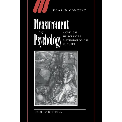 Measurement in Psychology: A Critical History of a Methodological Concept