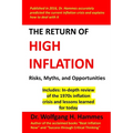 The Return of High Inflation: Risks, Myths, and Opportunities