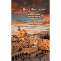 Holy Brothers: Geography, Kinship, and Priesthood in Ancient Israel