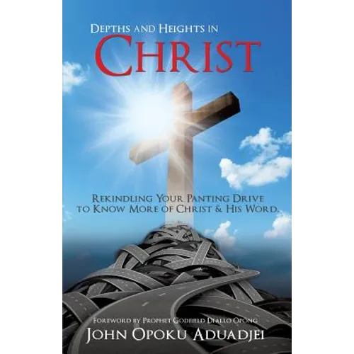 Depths and Heights in Christ