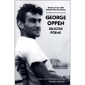 George Oppen: Selected Poems