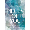 Pieces of You: Knowing Who You Are in Light of Whose You Are