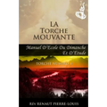 La Torche Mouvante: Torche Numéro 4