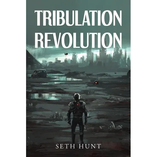 Tribulation Revolution