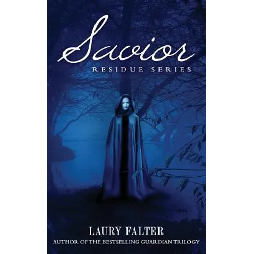 Savior (Residue #3)