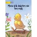 How The Rooster Found His Sound (Tetun edition) - Manu ki'ik deskobre nia lian rasik
