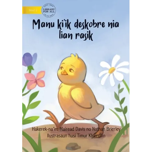 How The Rooster Found His Sound (Tetun edition) - Manu ki'ik deskobre nia lian rasik