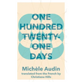 One Hundred Twenty-One Days