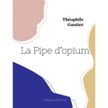 La Pipe d'opium