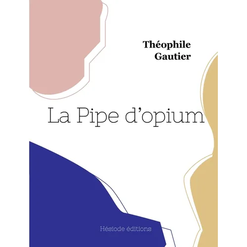 La Pipe d'opium
