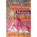 Remembering Mulatta