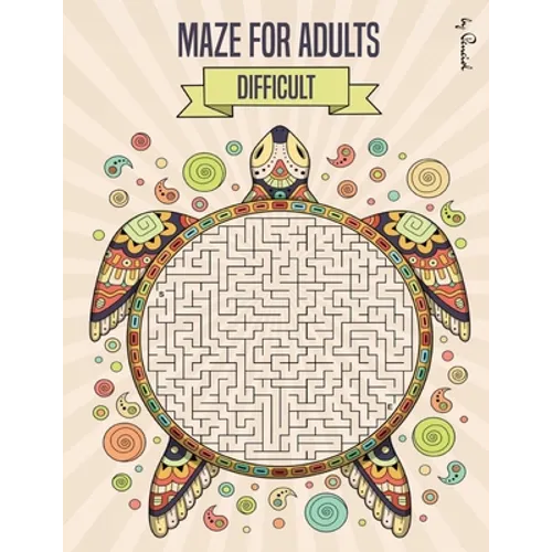 Maze for Adults Difficult: Maze puzzle book for adults - 150 Difficult Mazes and Labyrinth - Big book of mazes for adults - Can you escape the maze?