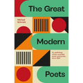 The Great Modern Poets: An Anthology of the Best Poets and Poetry Since 1900
