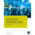 Khyber Pakhtunkhwa Health Sector Review: Hospital Care